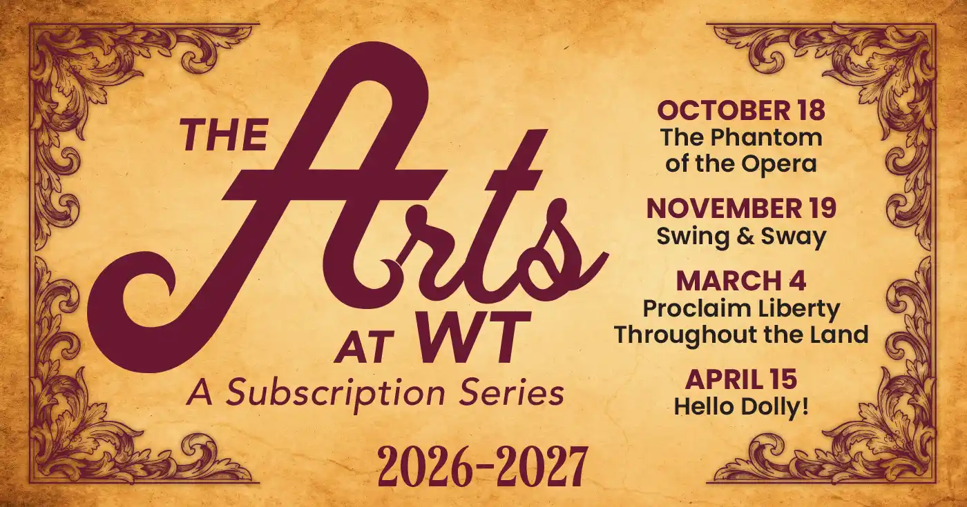The Arts at WT Subscription Series 2026-27